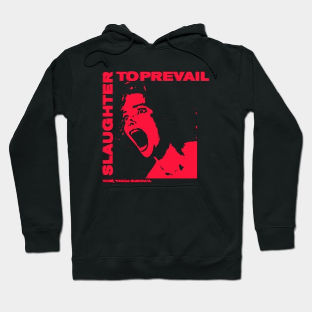 Slaughter to Prevail album funny Hoodie by fancyjan